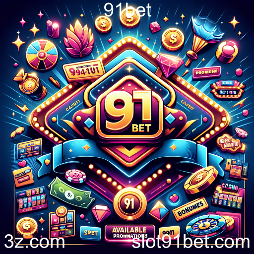 Aproveite as Promoções Imperdíveis da 91bet!